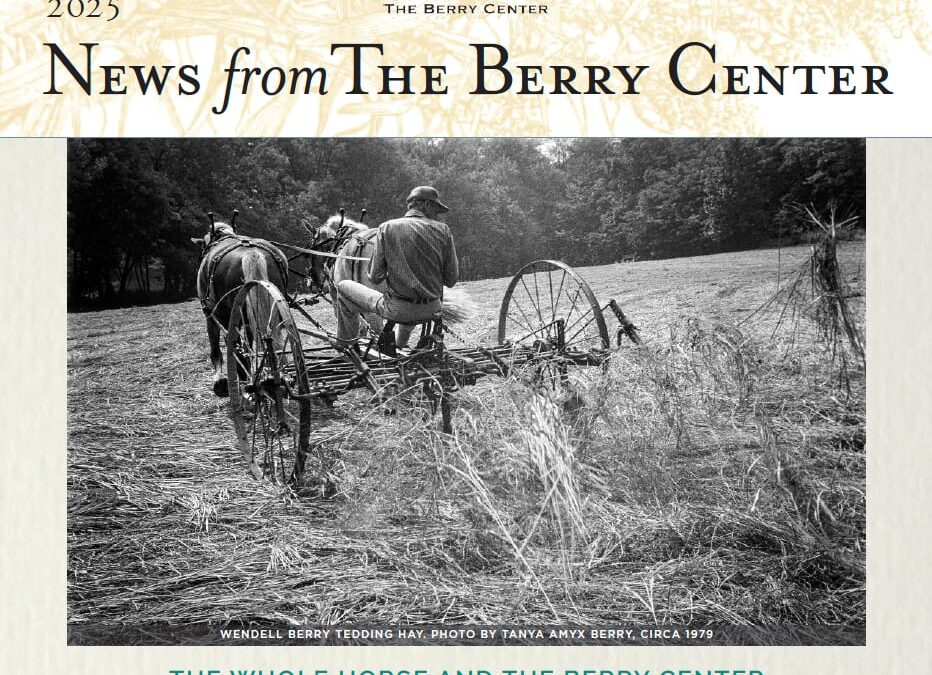 The Berry Center Newsletter – Spring 2025